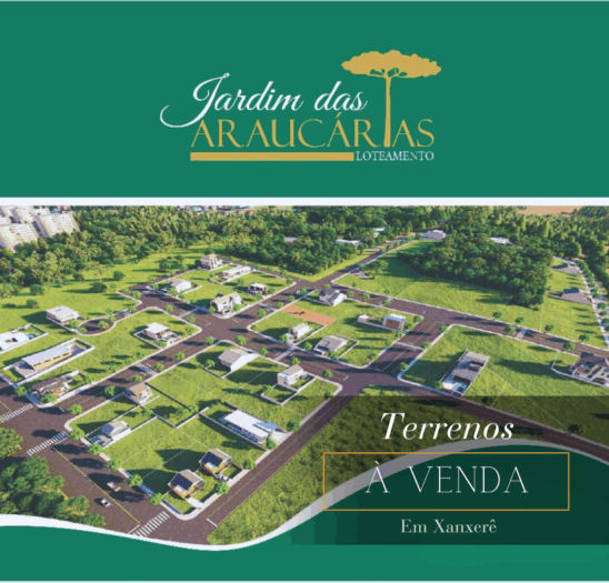 Lançamento Terrenos Loteamento Jardim das Araucárias Bairro São Jorge